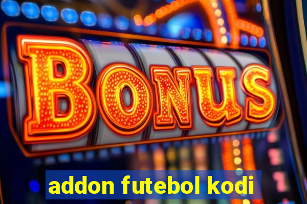 addon futebol kodi